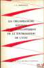 LES ORGANISATIONS SOCIALES ET LE DÉVELOPPEMENT DE LA SOCIALISATION DE L’ÉTAT, Centre de rech. sur l’U.R.S.S. et les Pays de l’Est, Préface Pierre ...