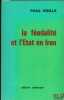 LA FÉODALITÉ ET L’ÉTAT EN IRAN. VIEILLE (Paul)