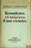 GRANDEURS ET MISÈRES D’UNE VICTOIRE. CLÉMENCEAU (Georges)