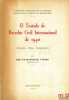 EL TRATADO DE DERECHO CIVIL INTERNACIONAL DE 1940 (Gestacion - Glosas - Interpretacion) - Il congreso sudamericano de derecho internacional privado de ...