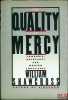 THE QUALITY OF MERCY. Cambodia Holocaust and Modern Conscience. SHAWCROSS (William)