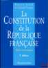 LA CONSTITUTION DE LA RÉPUBLIQUE FRANÇAISE, Texte et révisions, 3èmeéd.. AVRIL (Pierre) et CONAC (Gérard)