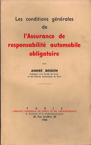 LES CONDITIONS GÉNÉRALES DE L’ASSURANCE DE RESPONSABILITÉ AUTOMOBILE OBLIGATOIRE