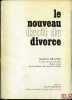 LE NOUVEAU DROIT DU DIVORCE, Préface de Jean Vassogne. BRAZIER (Marcel)