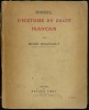 MANUEL D’HISTOIRE DU DROIT FRANÇAIS, 2eéd.. REGNAULT (Henri)