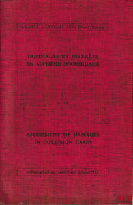 DOMMAGES ET INTÉRÊTS EN MATIÈRE D’ABORDAGE, Document n°1 (avril 1964) et n°2 (juin 1965). Conventions de Bruxelles. Documents anglais-français