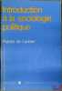 INTRODUCTION À LA SOCIOLOGIE POLITIQUE. LAUBIER (Patrick de)