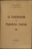 LA TRANSMISSION DE L’EXPLOITATION FAMILIALE. BROCHEN (Jean)