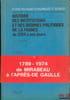 HISTOIRE DES INSTITUTIONS ET DES R&Eacute;GIMES POLITIQUES DE LA FRANCE DE 1789 &Agrave; NOS JOURS, 6&egrave;me&eacute;d. revue et augment&eacute;e, coll. &Eacute;tudes politiques &eacute;conomiques ...