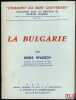 LA BULGARIE, coll. Comment ils sont gouvernés, t. XXIV. SPASSOV (Boris)
