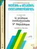 LES GRANDS TEXTES DE LA PRATIQUE INSTITUTIONNELLE DE LA VeRÉPUBLIQUE, rassemblés par D. M., 4eéd. mise à jour au 1ersept. 1988, coll. Notes & études ...