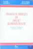 TRAVAUX DIRIGÉS DE DROIT ADMINISTRATIF. Dissertations - Cas pratiques - Commentaires d’arrêts. LECLERCQ (Claude) et LUKASZEWICZ (Jean-Pierre)