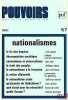 NATIONALISMES, Pouvoirs n°57, Revue française d’études constitutionnelles et politiques. [Périodique]