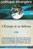 L’EUROPE ET SA DÉFENSE, Politique étrangère, revue trimestrielle publiée par l’Institut français des relations internationales (IFRI), n°4/88. ...