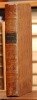 BULLETIN DES LOIS DE L’EMPIRE FRANÇAIS, 4ème série, tome XVII, contenant les lois rendues pendant le Second Semestre 1812 (n°440 à 461). [Bulletin des ...