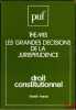 LES GRANDES DÉCISIONS DE LA JURISPRUDENCE. DROIT CONSTITUTIONNEL, coll. Thémis. FRANCK (Claude)