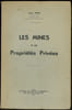 LES MINES ET LES PROPRI&Eacute;T&Eacute;S PRIV&Eacute;ES. APPEL (Louis)