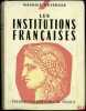 LES INSTITUTIONS FRANÇAISES. DUVERGER (Maurice)