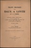 TRAITÉ PRATIQUE DES BAUX À LOYER ET À FERME, Lois des 20 juillet 1924 et 6 juillet 1925 - 1er avril 1926 - 21 juillet 1927 - 3 avril 1928 - 29 juin ...