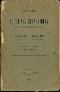 HISTOIRE DES DOCTRINES ÉCONOMIQUES DEPUIS LES PHYSIOCRATES JUSQU’À NOS JOURS, 5eéd. revue et corrigée,éd. 1926, nouveau tirage 1929. GIDE (Charles) et ...