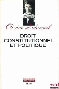 DROIT CONSTITUTIONNEL ET POLITIQUE