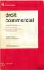 DROIT COMMERCIAL: Actes de commerce et commerçants - Activité commerciale et concurrence, 8èmeéd., coll. Précis Dalloz. HOUIN (Roger) et PÉDAMON ...