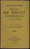 PRÉCIS DE DROIT COMMERCIAL, 7èmeéd. par L. Julliot de la Morandière, coll. Petits précis Dalloz. LACOUR (Léon)
