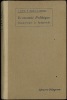 ÉCONOMIE POLITIQUE COMMERCIALE ET INDUSTRIELLE, Bibl. des Écoles pratiques de Commerce et d’Industrie, 12èmeéd. refondue et complétée par André ...