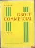 DROIT COMMERCIAL. ECOFFET (H.)