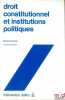 DROIT CONSTITUTIONNEL ET INSTITUTIONS POLITIQUES, 7èmeéd. 1987. JEANNEAU (Benoît)