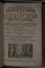 JOHANNIS BRUNNEMANNI JCti COMMENTARIUS IN CODICEM JUSTINIANEUM quo singulæ leges et authenticæ breviter & succinctè explicantur, Quæstiones in ...