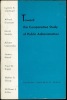 TOWARD THE COMPARATIVE STUDY OF PUBLIC ADMINISTRATION edited by William J. SIFFIN. [Collectif]