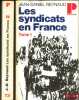 LES SYNDICATS EN FRANCE, série Politique, avec le t. 2: Textes et documents. REYNAUD (Jean-Daniel)