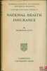 NATIONAL HEALTH INSURANCE A CRITICAL STUDY, coll. of the National Institute of Economic and Social Research. LEVY (Hermann)