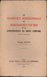 LES TRANSPORTS INTERNATIONAUX DE MARCHANDISES PAR MER ET LA JURISPRUDENCE EN DROIT COMPARÉ, LOI DU 9 AVRIL 1936