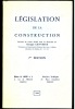LEGISLATION DE LA CONSTRUCTION, recueil de textes sous la direction de Georges LIET-VEAUX, 7èmeéd.. LIET-VEAUX (Georges)