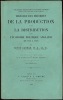 HISTOIRE DES THÉORIES DE LA PRODUCTION et de LA DISTRIBUTION dans L’ÉCONOMIE POLITIQUE ANGLAISE de 1776 à 1848, traduction sur la 2èmeéd. anglaise par ...