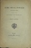 CODE PÉNAL D’ITALIE 30 JUIN 1889, traduit annoté et précédé d’une introduction. LACOINTA (Jules)