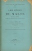 LOIS CIVILES DE MALTE, Traduites et annot&eacute;es et mises en concordance avec le code fran&ccedil;ais, Traduction publi&eacute;e avec l’autorisation de M.le Premier ...