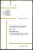 INTRODUCTION A LA SCIENCE ADMINISTRATIVE, cahier de la Fondation Nationale des Sciences Politiques n°139. GOURNAY (Bernard)