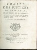 TRAITÉ DES JUSTICES DE SEIGNEUR, ET DES DROITS EN DÉPENDANTS, conformément à la jurisprudence actuelle des diff. tribunaux du Royaume, suivi des ...