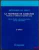 LA TECHNIQUE DE CASSATION - POURVOIS ET ARRÊTS EN MATIÈRE CIVILE Collection Méthodes du Droit, 2èmeéd.. JOBARD-BACHELLIER (Marie-Noëlle) et BACHELLIER ...