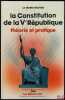 LA CONSTITUTION DE LA IVÈME RÉPUBLIQUE, Théorie et pratique des origines à nos jours, 3èmeéd. revue et augmentée. LE MONG NGUYEN