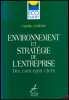 ENVIRONNEMENT ET STRATÉGIE DE L’ENTREPRISE, Dix concepts cléfs, Coll. Eco Planet. LONDON (Caroline)