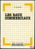 LES BAUX COMMERCIAUX, coll. Les guides. JACQUIN (André)