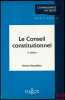 LE CONSEIL CONSTITUTIONNEL, 3èmeéd., Coll. Connaissance du droit. ROUSSILLON (Henry)