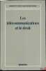 LES TÉLÉCOMMUNICATIONS ET LE DROIT, Coll. Mémento-guide A. Bensoussan. BENSOUSSAN et alii