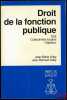 DROIT DE LA FONCTION PUBLIQUE, État, Collectivités locales, Hôpitaux, coll. Précis Dalloz. AUBY (Jean-Marie) et AUBY (Jean-Bernard)