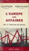 L’EUROPE DES AFFAIRES, Rôle et structure des groupes, Coll. Bibl. Politique et Éco.. MEYNAUD (Jean) et SIDJANSKI (Dusan)