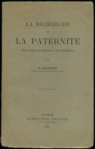 LA RECHERCHE DE LA PATERNITÉ. Étude pratique de législation et de jurisprudence
